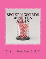 Spoken Words Written All-In: Vibrating sound written down 1534651594 Book Cover