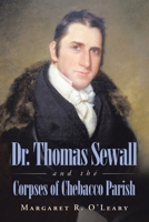 Dr. Thomas Sewall and the Corpses of Chebacco Parish 1663276552 Book Cover