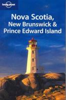 Lonely Planet Nova Scotia, New Brunswick & Prince Edward Island (Lonely Planet Travel Guides) 1741048818 Book Cover