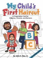 My Child's First Haircut Coloring Book 0692936467 Book Cover