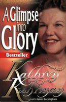 A Glimpse into Glory 0882703935 Book Cover