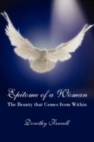 Epitome of a Woman: The Beauty That Comes from Within 1438910517 Book Cover