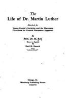 The Life of Dr. Martin Luther 1523209194 Book Cover