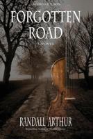 Forgotten Road 0985025719 Book Cover