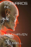 Holo Haven (Scenarios Inc #1) 0957113277 Book Cover