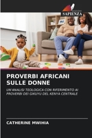 Proverbi Africani Sulle Donne 6203014958 Book Cover