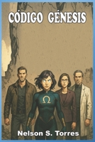 Codigo Genesis (Spanish Edition) B0FPBDTFF9 Book Cover
