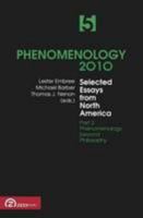 Phenomenology 2010: Selected Essays from North America volume 5, part 2: Phenomenology beyond philosophy 973199775X Book Cover