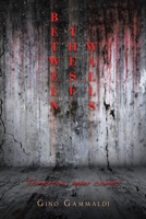 Between These Walls: Tomorrow never comes B0CJ398XXT Book Cover