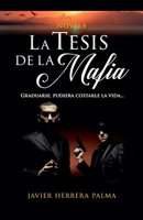 La Tesis de la Mafia B0GWMXC46L Book Cover
