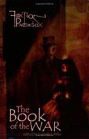 Faction Paradox: The Book of the War 1570329052 Book Cover