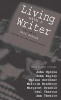 Living with a Writer 1349722251 Book Cover