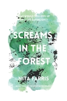 Screams in the Forest (Shaw Sister Trilogy) 0999184067 Book Cover