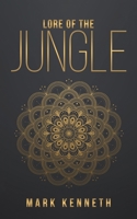 Lore of the Jungle 1528941500 Book Cover