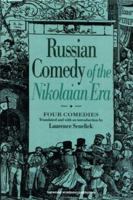 Russian Comedy of the Nikolaian Era (Russian Theatre Archive (Paperback M.E. Sharpe)) 9057020491 Book Cover