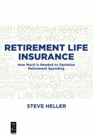 Using Insurance or Fixed Annuities to Significantly Enhance Customer Retirement Spending 1501515128 Book Cover
