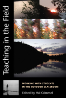 Teaching In The Field 087480762X Book Cover