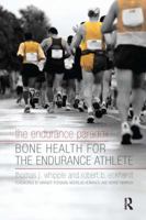 The Endurance Paradox: Bone Health for the Endurance Athlete 1611327857 Book Cover