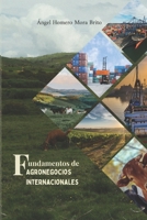 Fundamentos de agronegocios Internacionales (Spanish Edition) B0G312ZQKD Book Cover