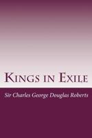 Kings in Exile 1514332825 Book Cover