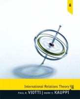 International Relations Theory: Realism, Pluralism, Globalism, and Beyond 0205292534 Book Cover