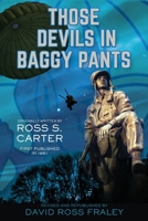 Those Devils in Baggy Pants 1954978219 Book Cover