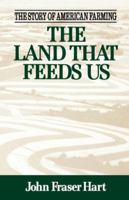 The Land That Feeds Us 0393309509 Book Cover