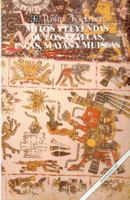 Märchen der Azteken und Inkaperuaner, Maya and Muisca 9681605810 Book Cover