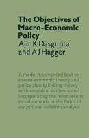 The Objectives of Macro-Economic Policy 1349011495 Book Cover