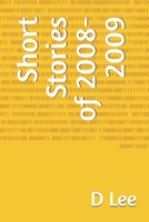 Short Stories of 2008-2009 B0F6MBPGZ2 Book Cover