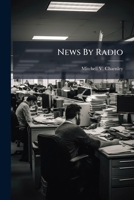 News By Radio B0FJW6JBR2 Book Cover
