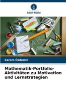 Mathematik-Portfolio-Aktivitäten zu Motivation und Lernstrategien 6209399312 Book Cover