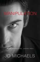 Manipulation (Pen Pals and Serial Killers, #6) 1079988122 Book Cover