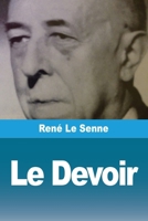 Le Devoir (French Edition) 2379763062 Book Cover