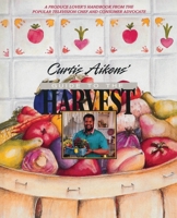 Curtis Aikens: Guide to the Harvest 1561450839 Book Cover
