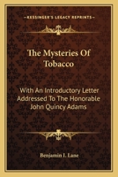 The Mysteries of Tobacco 1162742879 Book Cover