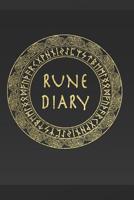 Rune Diary: Rune Journal Gift to Record and Interpret Single Rune Readings 1097182762 Book Cover