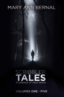 Scribbler Tales Volumes One - Five 151430922X Book Cover