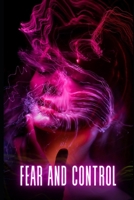 Fear and Control B0CMDPPLQK Book Cover