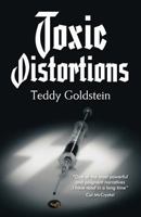 Toxic Distortions 1456336681 Book Cover