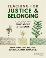 Teaching for Belonging: A Journey for Educators & Parents 1119834325 Book Cover