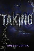 The Taking 0062293605 Book Cover