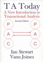 TA Today: A New Introduction to Transactional Analysis 1870244001 Book Cover