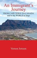 An Immigrant's Journey 1772162000 Book Cover