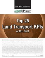 Top 25 Land Transport KPIs of 2011-2012 148415584X Book Cover