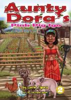 Aunty Dora's Pink Pig Igo 1925795136 Book Cover