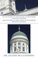 An Outline of the Book of Proverbs 1483649156 Book Cover