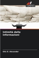 Intimità delle informazioni (Italian Edition) 6200744297 Book Cover