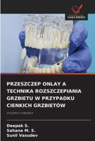 Przeszczep Onlay a Technika Rozszczepiania Grzbietu W Przypadku Cienkich Grzbietów (Polish Edition) 6630003926 Book Cover