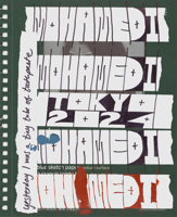 Maysha Mohamedi: Yesterday I Was a Tiny Tube of Toothpaste 1948701766 Book Cover